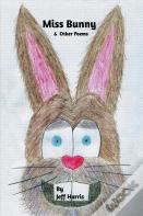 Miss Bunny & Other Poems