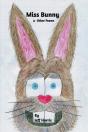 Miss Bunny & Other Poems - Preview