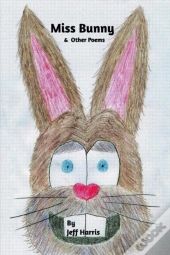 Miss Bunny & Other Poems