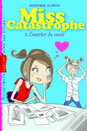 Capa do artigo Miss Catastrophe T.2- Courrier Du Coeur (