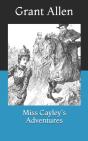 Miss Cayley'S Adventures - Preview