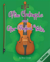 Miss Crabapple And Her Magical Violin