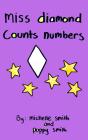 Miss Diamond Counts Numbers - Preview
