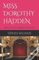 Miss Dorothy Hadden