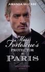 Miss Fortescue'S Protector In Paris - Preview