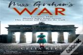 Miss Grahamâ€™S War