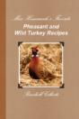 Miss Homemade'S Favorite Pheasant And Wi - Preview