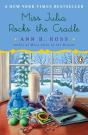 Miss Julia Rocks The Cradle - Preview