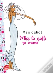 Capa do artigo Miss La Gaffe T.3 ; Miss La Gaffe Se Marie