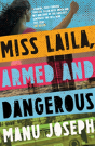 Miss Laila, Armed And Dangerous - Preview