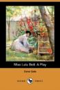 Miss Lulu Bett: A Play (Dodo Press) - Preview