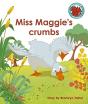 Miss Maggie'S Crumbs - Preview