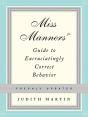 Miss Manners' Guide To Excruciatingly Correct Behavior - Preview