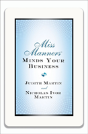Miss Manners Minds Your Business - Preview