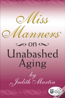 Capa do artigo Miss Manners: On Unabashed Aging