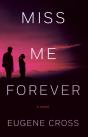 Miss Me Forever - Preview
