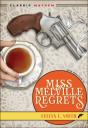 Miss Melville Regrets - Preview