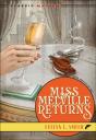 Miss Melville Returns - Preview