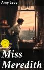 Miss Meredith - Preview