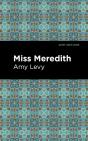 Miss Meredith - Preview