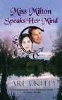 Miss Milton Speaks Her Mind - Preview