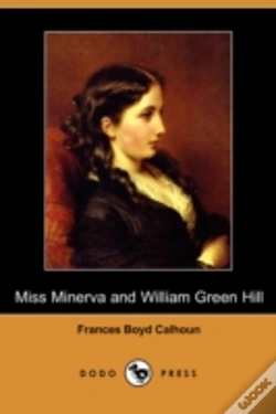 Capa do artigo Miss Minerva And William Green Hill (Dodo Press)