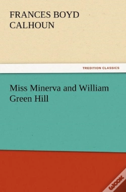 Capa do artigo Miss Minerva And William Green Hill