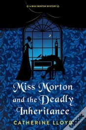 Capa do artigo Miss Morton And The Deadly Inheritance