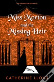 Capa do artigo Miss Morton And The Missing Heir