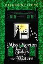 Miss Morton Takes The Waters - Preview