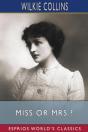 Miss Or Mrs.? (Esprios Classics) - Preview
