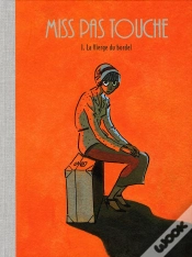 Capa do artigo Miss Pas Touche Tome 1 : La Vierge Du Bordel