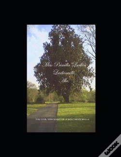 Capa do artigo Miss Priscilla Larkin, Larkinville, Ala.
