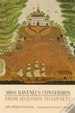 Capa do artigo Miss Ravenel'S Conversion From Secession To Loyalty