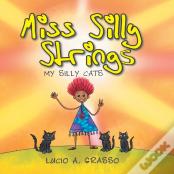 Miss Silly Strings