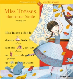 Capa do artigo Miss Tresses, Danseuses Étoile