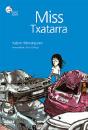 Miss Txatarra - Preview