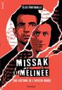 Missak Et Mélinée : Une Histoire De L'Affiche Rouge - Preview