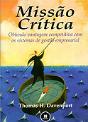 Missão Crítica - Preview