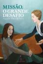 Missão, o Grande Desafio - Preview
