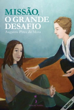 Capa do artigo Missão, o Grande Desafio