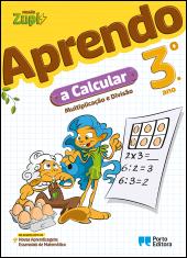 Missão Zupi - Aprendo a Calcular - 3.º ano