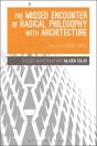Missed Encounter Of Radical Philosophy With Architecture - Preview