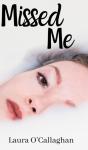 Missed Me - Preview