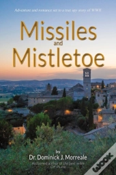 Missiles And Mistletoe