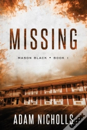 Missing: A Serial Killer Crime Novel  La