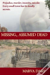 Missing, Assumed Dead