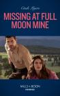 Missing At Full Moon Mine - Preview