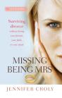 Missing Being Mrs - Preview