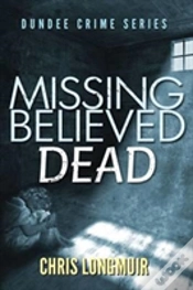 Capa do artigo Missing Believed Dead